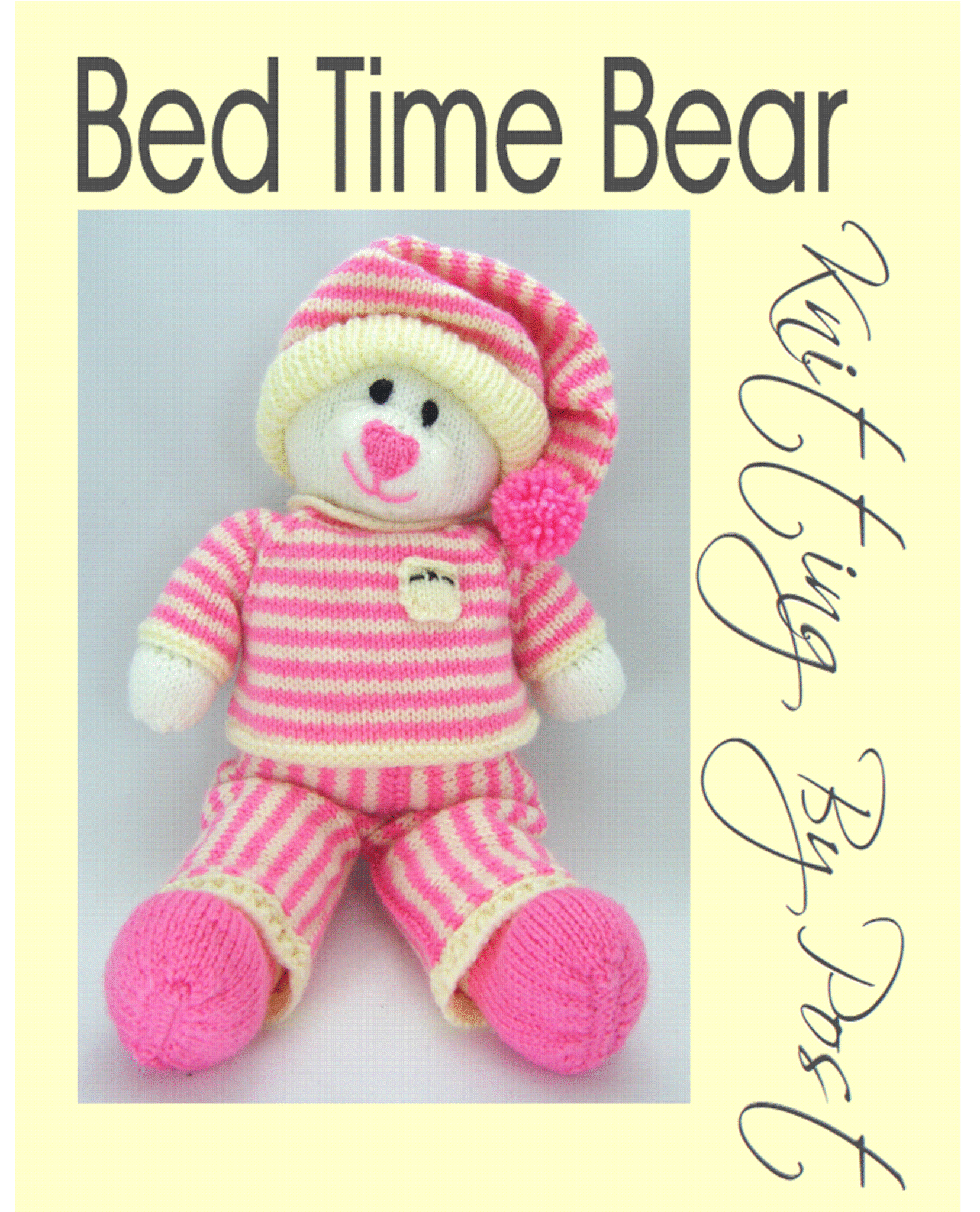 Bed Time Bear Knitting Pattern Knitting by Post