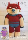 Dog Superhero knitting pattern soft toy hero