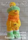 KBP-176 -Festive Friends Duck in Boots Knitting Pattern Knitted Soft Toy
