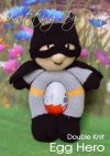 Knitted Hero Soft Toy With Easter Egg in his Tummy made from Chocolate Egg Hero Knitting Pattern
