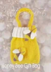 Honey Bee Gift Bag knitting pattern. Yellow knitted bag approximately 15cm tall and 12cm wide, featuring a white top edge and a small knitted bee embellishment, perfect for holding Easter eggs