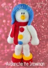 Avalanche the Snowman toy knitting pattern. Knitted white snowman wearing a blue hat and red scarf, approximately 38cm tall when standing.