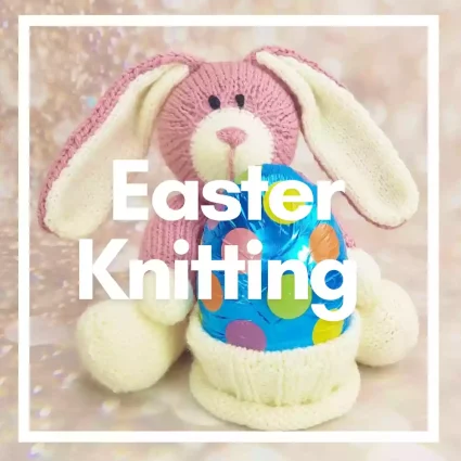 Easter Knitting