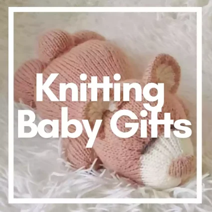 Knitting Baby Gifts