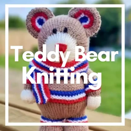 Teddy Bear Knitting