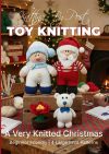 a very knitted christmas knitting book collection